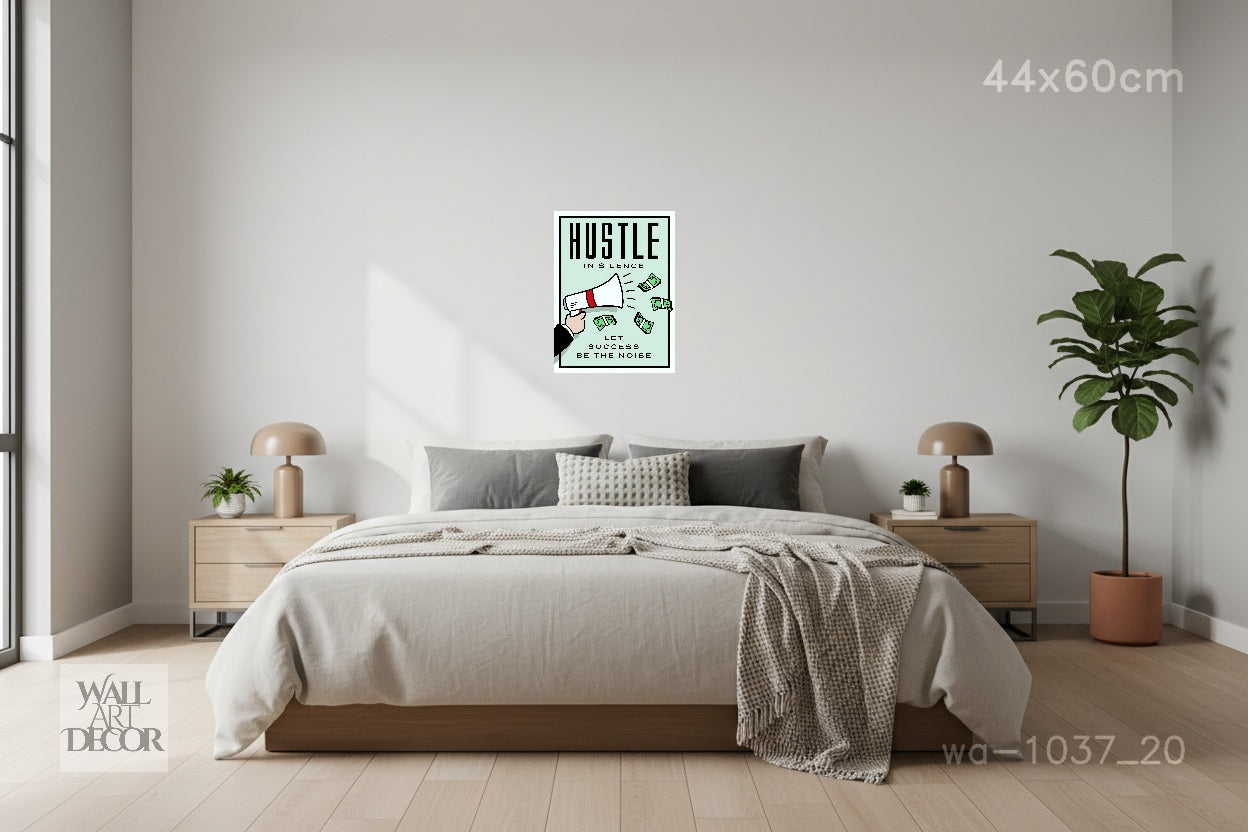 Hustle in Silence: Monopoly Motivational Art – Modern Frameless Wall Art