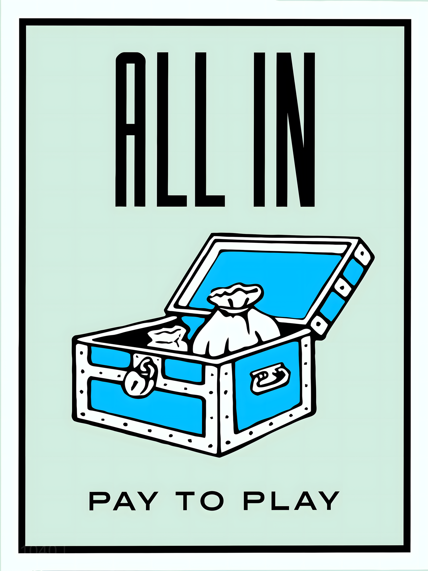 All In: Monopoly "Pay to Play" Motivational Art – Modern Frameless Wall Art