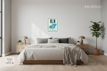 All In: Monopoly "Pay to Play" Motivational Art – Modern Frameless Wall Art