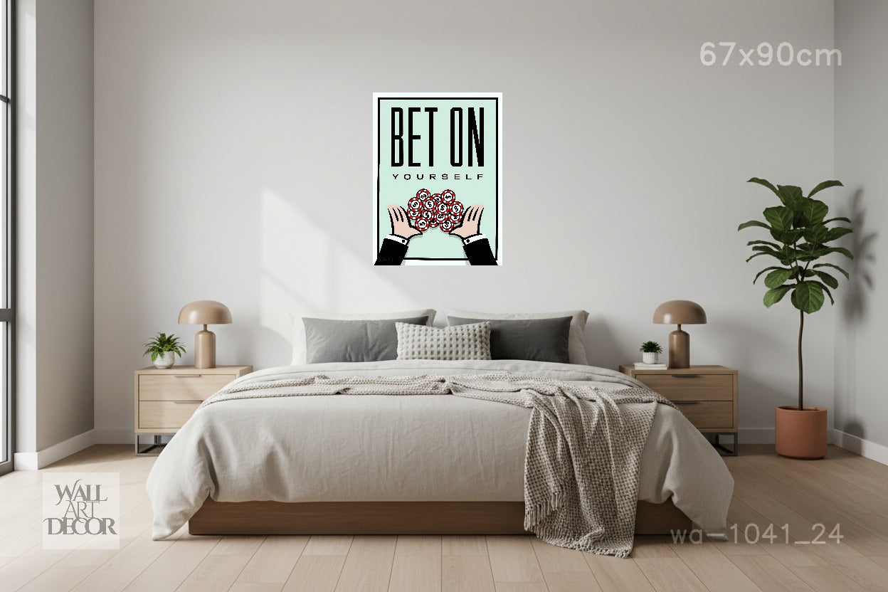 The Ultimate Wager: "Bet On Yourself" Monopoly Art – Modern Frameless Wall Art
