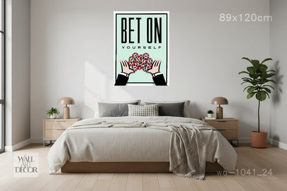 The Ultimate Wager: "Bet On Yourself" Monopoly Art – Modern Frameless Wall Art